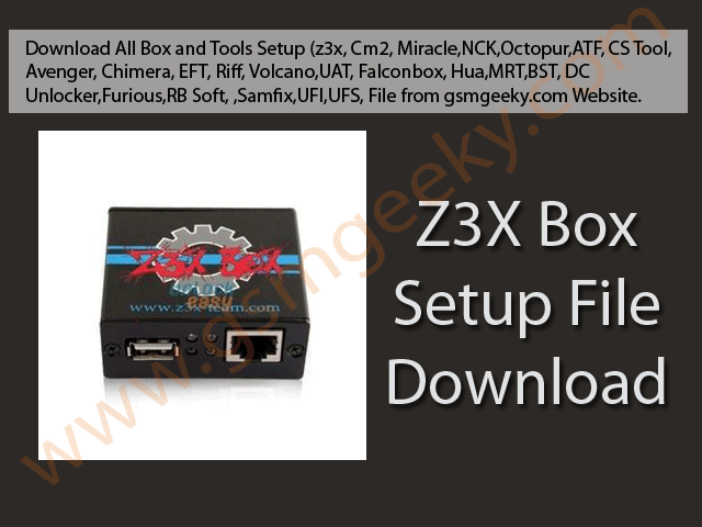 Z3x Box Setup File Download